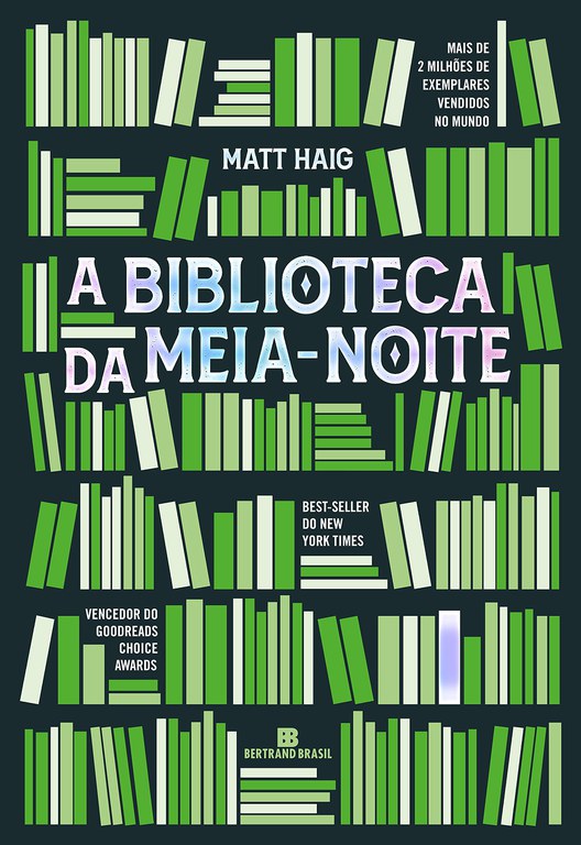 A Biblioteca da Meia-Noite A Biblioteca da Meia-Noite